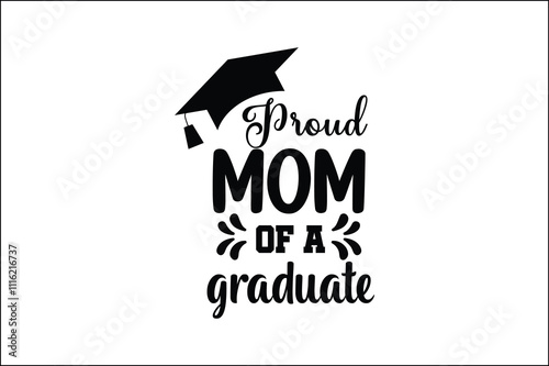 proud mom of a graduate vector #vector