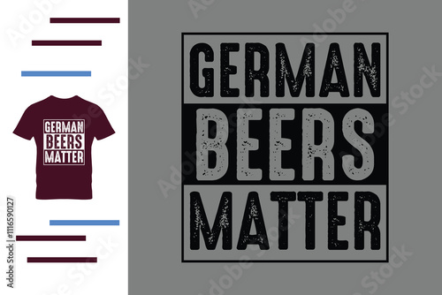 German beers matter t shirt design