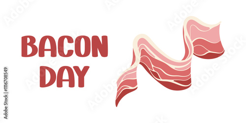 International bacon day. Hand drawn flat vector banner isolated on white background