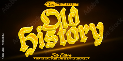 Luxury Golden Old History Vector Editable Text Effect Template