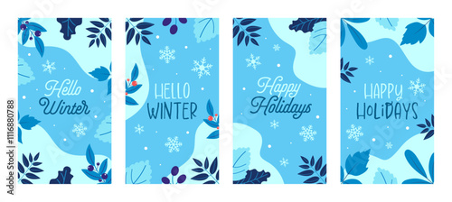 Hello winter set of vector templates for social media. Stories, covers, posts. Frosty winter backgrounds with lettering, decorative floral elements and snowflakes.