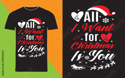 typography t shirt design "all i want for christmas is you