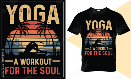 Yoga a workout for the soul Yoga t shirt design, best selling online yoga t shirt design template, yoga t-shirt for ladies, best yoga t-shirts, women yoga t shirt design.
