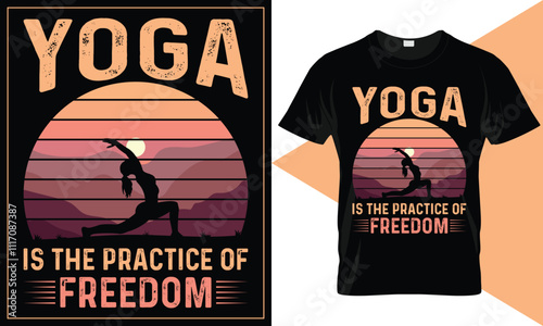 Yoga is the practice of freedom Yoga t shirt design, best selling online yoga t shirt design template, yoga t-shirt for ladies, best yoga t-shirts, women yoga t shirt design.