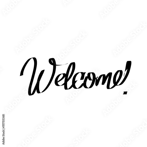 Welcome set of hand written calligraphy