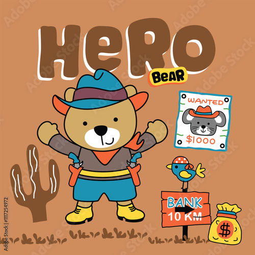 Cute cartoon bear cowboy hero with wanted poster, bank sign, and desert cactus in fun western adventure scene. Kids wild west concept
