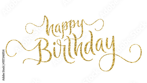 HAPPY BIRTHDAY gold glitter vector brush calligraphy banner on white background