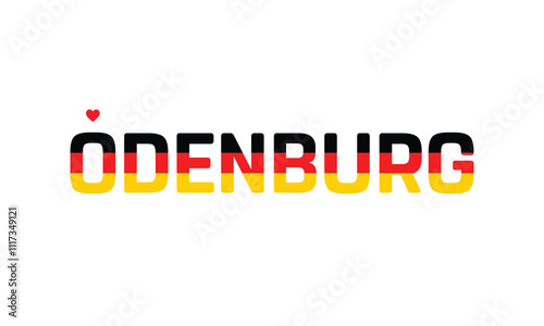 Typographic Design of I Love Odenburg with a flag of Germany on a white background, Flag of Germany corporate in Odenburg with heart, I love Odenburg, Odenburg, I love Germany photo