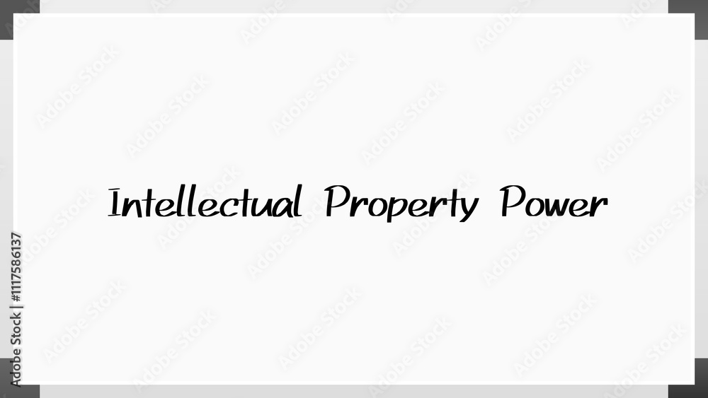 Intellectual Property Power のホワイトボード風イラスト Intellectual Property Power のホワイトボード風イラスト