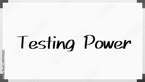 Testing Power のホワイトボード風イラスト