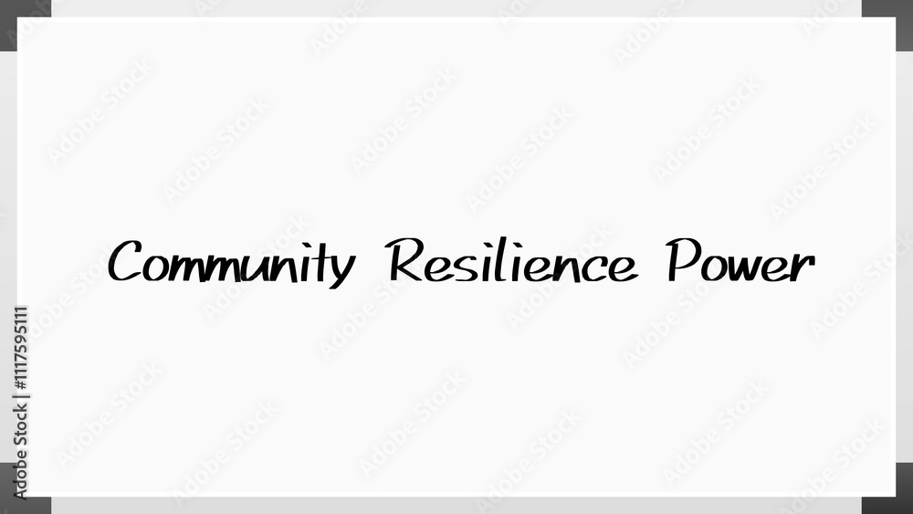 Community Resilience Power のホワイトボード風イラスト Community Resilience Power のホワイトボード風イラスト