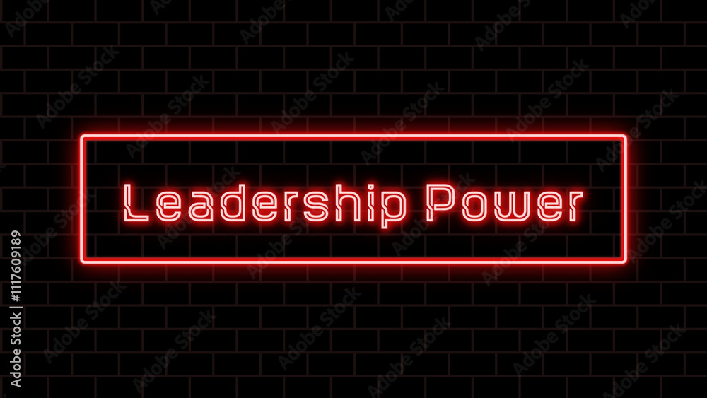 Leadership Power のネオン文字イラスト Leadership Power のネオン文字イラスト