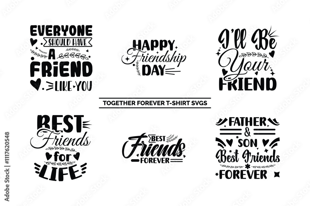 Fototapeta premium Friendship Quotes SVG Vector Set - Perfect for T-Shirts and Gifts
