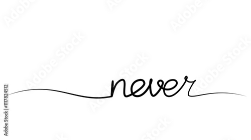 continuous drawing of the word never in one line. vector