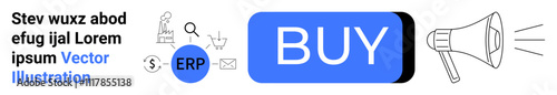 Megaphone, large blue BUY button, ERP icon, magnifying glass, dollar sign, email, shopping cart. Ideal for e-commerce, digital marketing, ERP systems, online shopping, promotions advertising