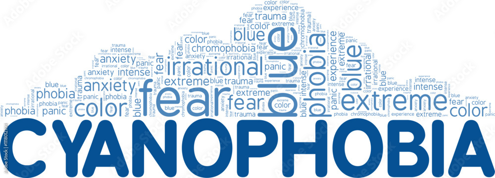 Obraz premium Cyanophobia: Fear of the Color Blue word cloud conceptual design isolated on white background.