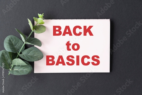 back to basics text write on paper