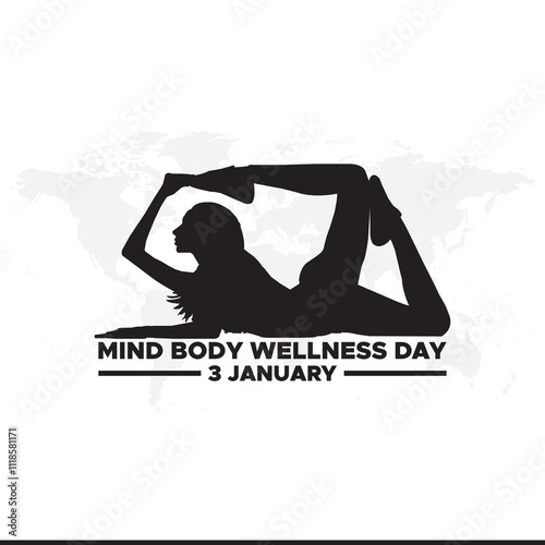 International Mind-Body Wellness Day. Mind Body Wellness Day creative background.International Mind and Body wellness day is observed every year on January 3rd.