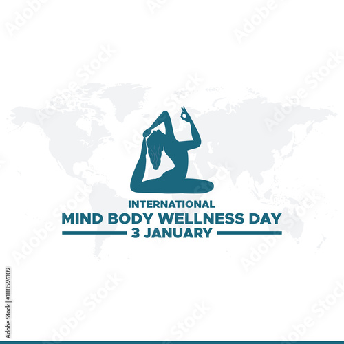International Mind-Body Wellness Day. Mind Body Wellness Day creative background.International Mind and Body wellness day is observed every year on January 3rd.