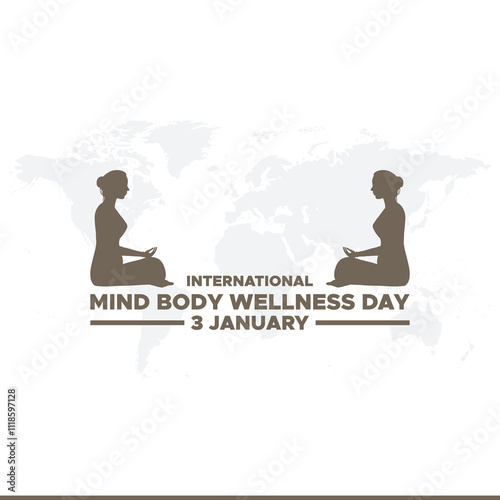 International Mind-Body Wellness Day. Mind Body Wellness Day creative background.International Mind and Body wellness day is observed every year on January 3rd.