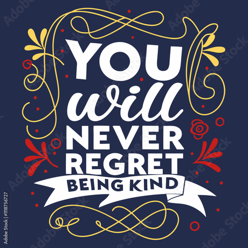 a poster that says you will never be able to be being being kind, a poster that says you will never be able to be kind - loved