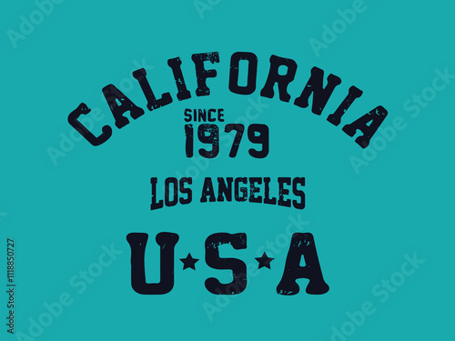 grunge California design typography, california los angeles vector art, gruge slogan print, Urban typography hipster street art for graphic t- shirt.eps photo