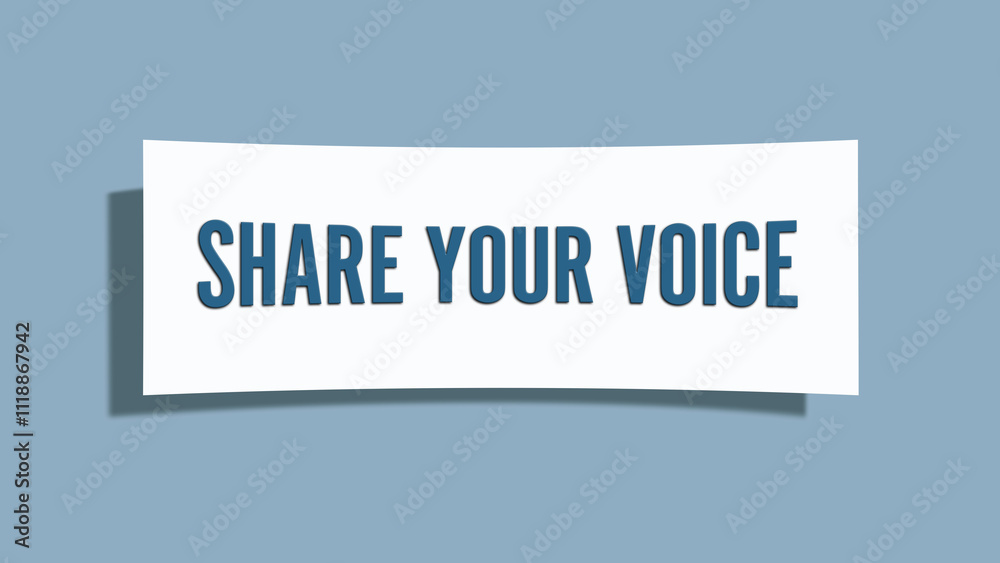 share your voice. A card isolated on blue background. share your voice. A card isolated on blue background.