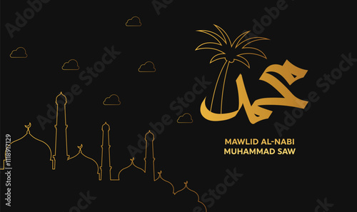 Design for the Prophet Muhammad's birthday. translation: The birthday of the Prophet Muhammad SAW is golden. Suitable for greeting cards, flyers and banners on black background