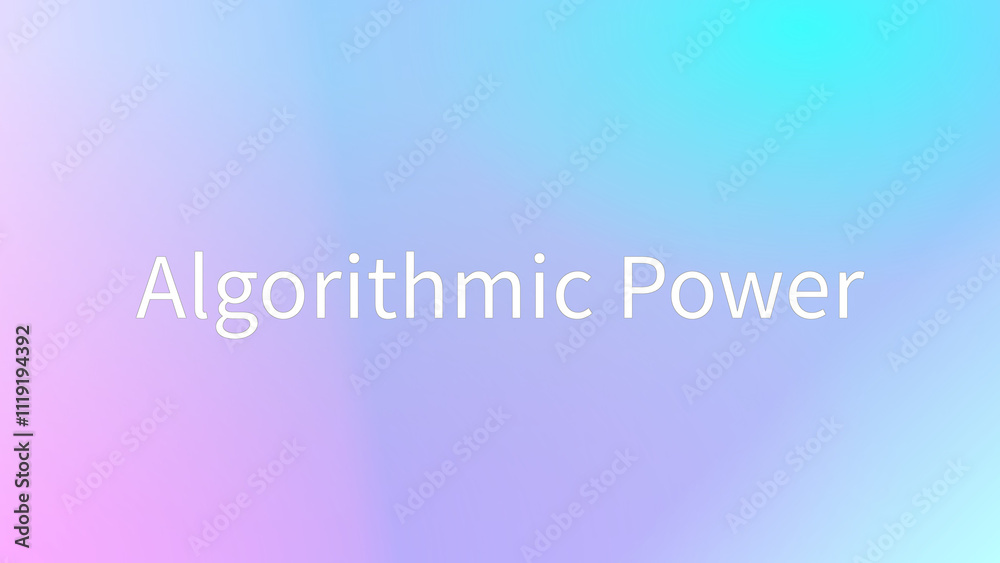 Algorithmic Power のグラデーション背景イラストイラスト Algorithmic Power のグラデーション背景イラストイラスト