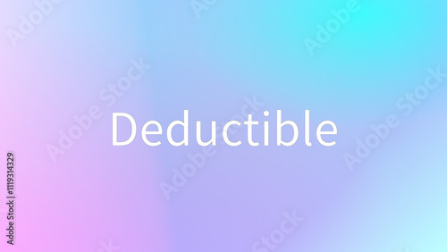 Deductible のグラデーション背景イラスト