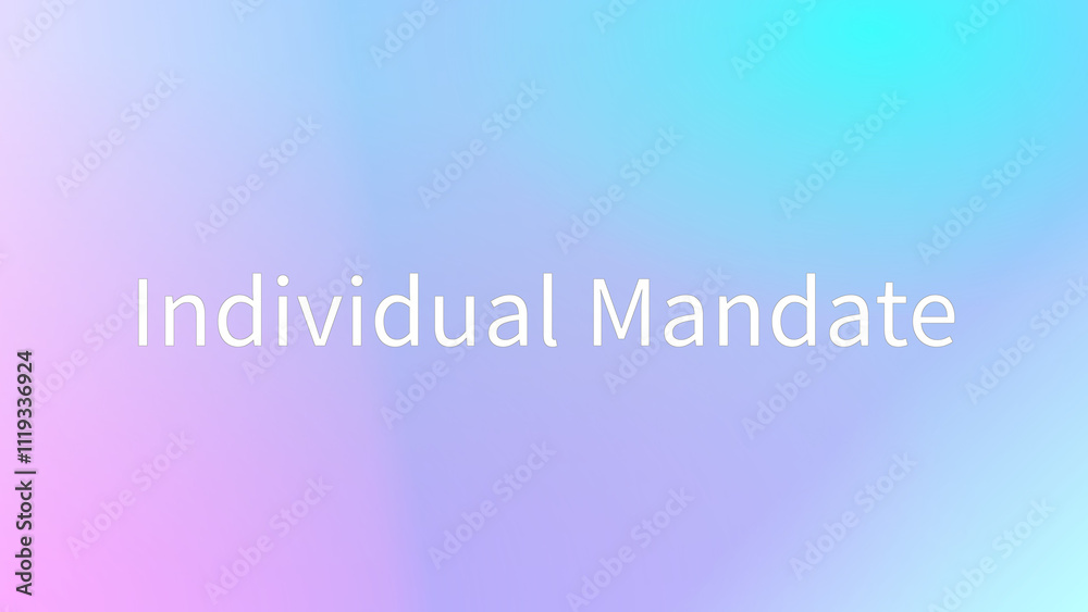 Individual Mandate のグラデーション背景イラスト Individual Mandate のグラデーション背景イラスト