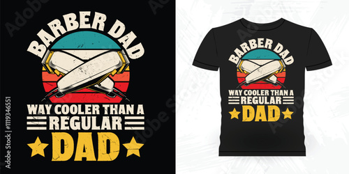 Funny Father's Day Barbershop Retro Vintage Barber T-shirt Design