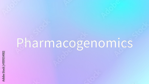 Pharmacogenomics のグラデーション背景イラスト