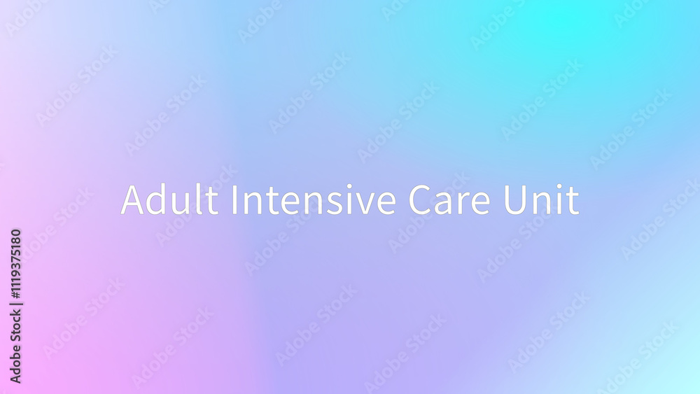 Adult Intensive Care Unit のグラデーション背景イラスト Adult Intensive Care Unit のグラデーション背景イラスト