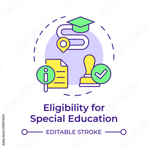 Eligibility for special education multi color concept icon. Students needs assessments. Iep process in school. Round shape line illustration. Abstract idea. Graphic design. Easy to use in article