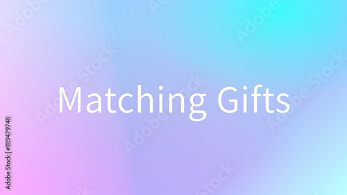 Matching Gifts のグラデーション背景イラスト