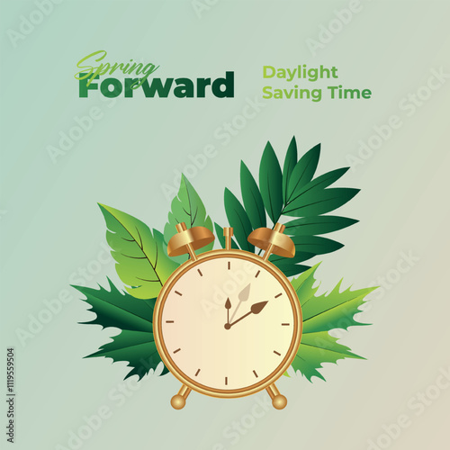 Spring Forward 2025 March Alarm Clock . Alarm clock moved one hour forward. Transition to daylight saving time. Clock and Spring composition. Vector illustration