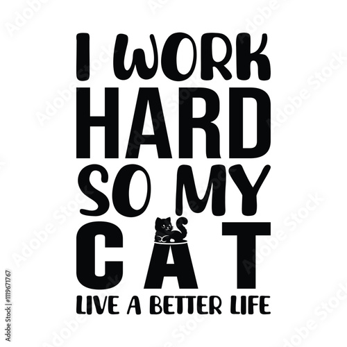 Cat t-shirt design, Cat t-shirt illustration, Cat lover, Cat, Cat vector, cat graphic, cat graphic t-shirt design, cat typography.