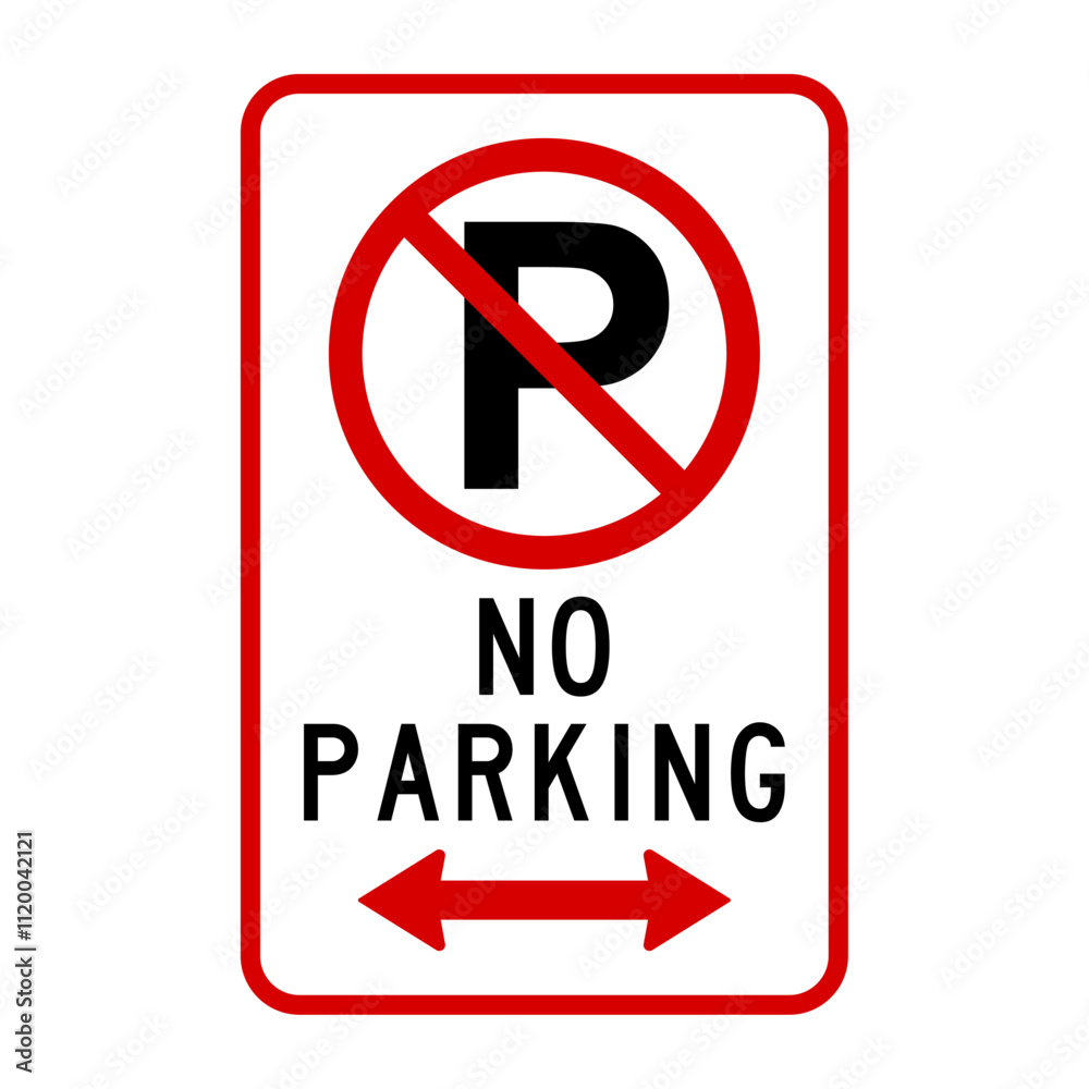 No parking sign No parking sign