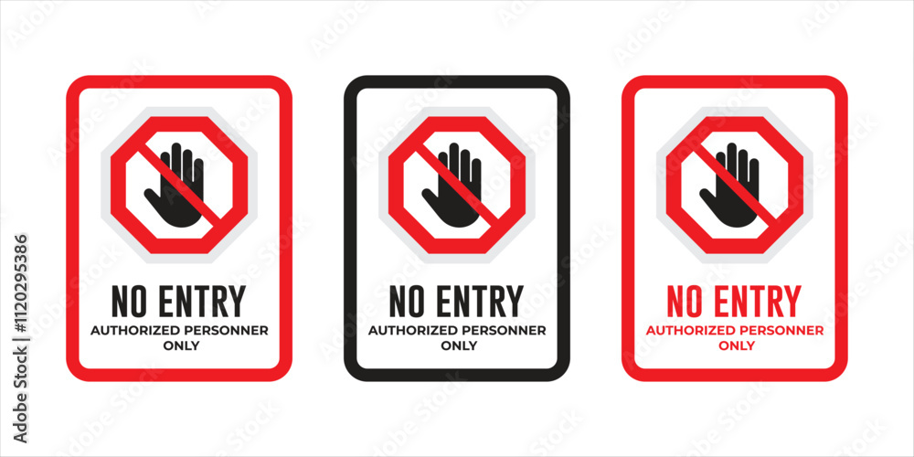 No Entry Authorized Personnel Only Symbol Sign, Label and stickers vector No Entry Authorized Personnel Only Symbol Sign, Label and stickers vector