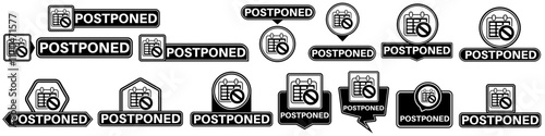 set collections labels postponed sign. delayed date symbol icon design vector illustration