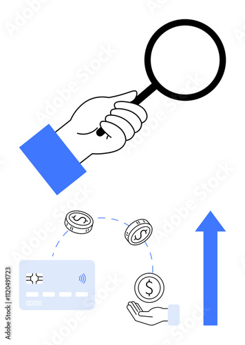 Hand holding magnifying glass, examining credit card and coins with dashed lines to open hand. Blue upward arrow. Ideal for financial analysis, investment, saving, growth, evaluation, banking