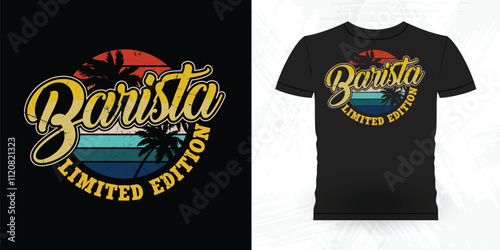 Barista Limited Edition Funny Coffee Artists Retro Vintage Coffee Barista T-shirt Design