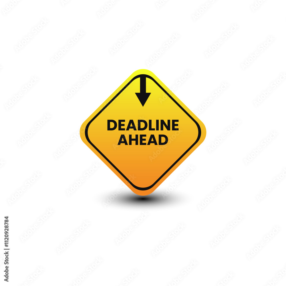 deadline ahead 3d warning alert concept yellow sign isolated deadline ahead 3d warning alert concept yellow sign isolated