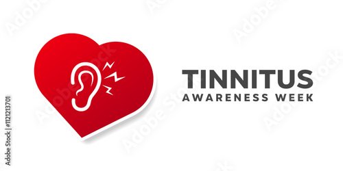 Tinnitus Awareness Week. Ear and heart. Great for cards, banners, posters, social media and more. White background.  