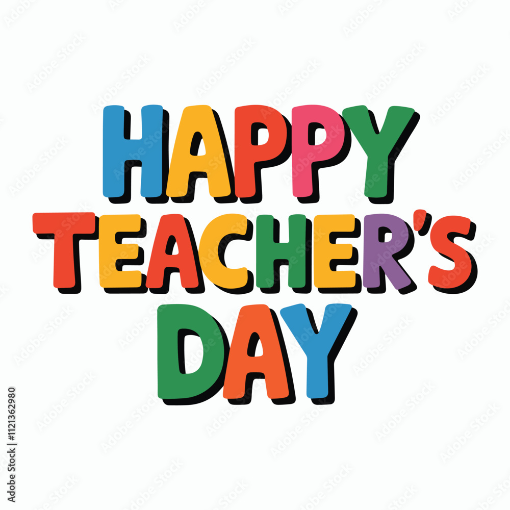 Happy Teacher's Day Typography with white background Happy Teacher's Day Typography with white background