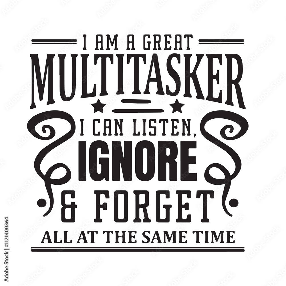 Fototapeta premium i am a great multitasker background inspirational positive quotes, motivational, typography, lettering design