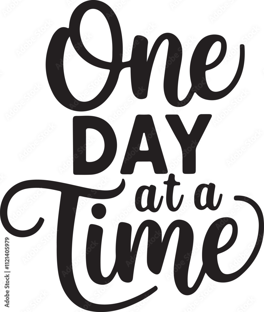 Inspirational Typography One Day at a Time Design Inspirational Typography One Day at a Time Design