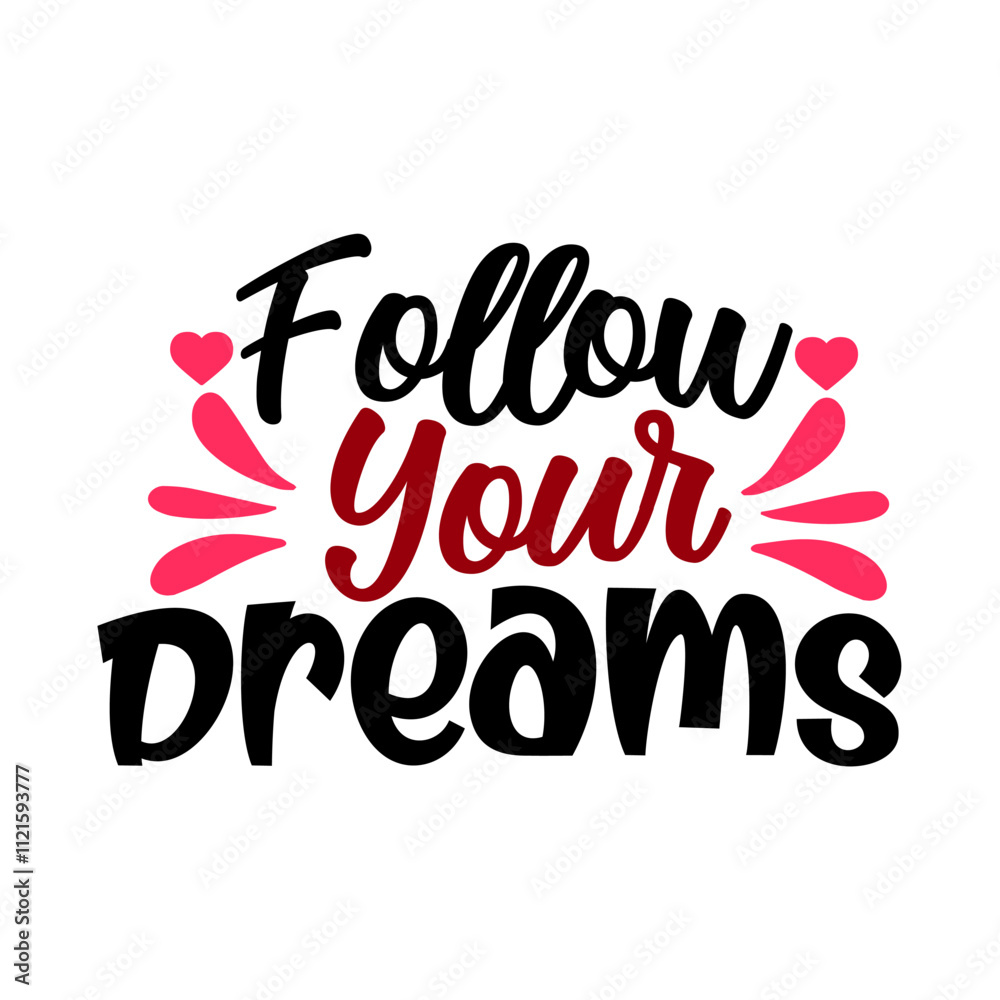 Obraz premium follow your dreams