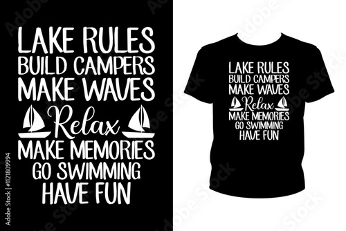 Lake rules build campers make waves - art files for Cricut and Silhouette. You can edit it with Adobe Illustrator. photo